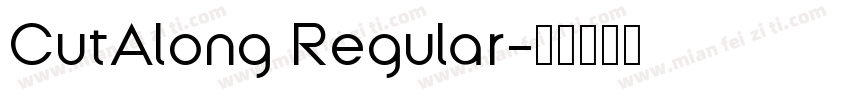 CutAlong Regular字体转换